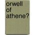 Orwell of Athene?