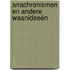 Anachronismen en andere waanideeën