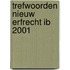 Trefwoorden nieuw erfrecht IB 2001