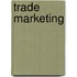 Trade marketing