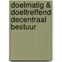 Doelmatig & doeltreffend decentraal bestuur