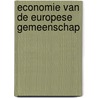 Economie van de Europese Gemeenschap door W.T.M. Molle