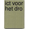 ICT voor het DRO by G. Laan