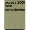 Access 2000 voor gevorderden door Günter Wagner