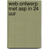 Web-ontwerp met ASP in 24 uur door Wille