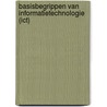 Basisbegrippen van informatietechnologie (ICT) door R. Snel