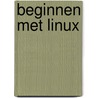 Beginnen met Linux door M.A. Ricart