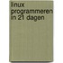 Linux programmeren in 21 dagen