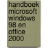 Handboek Microsoft Windows 98 en Office 2000