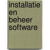Installatie en beheer software by P. Kassenaar