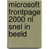Microsoft FrontPage 2000 NL snel in beeld