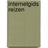 Internetgids reizen by K. Boertjens
