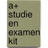 A+ Studie en Examen Kit door Onbekend