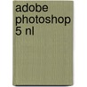 Adobe Photoshop 5 NL by Unknown