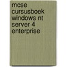 MCSE cursusboek Windows NT Server 4 Enterprise door Onbekend