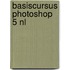 Basiscursus Photoshop 5 NL