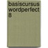 Basiscursus WordPerfect 8