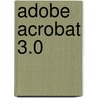 Adobe Acrobat 3.0 door Onbekend