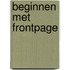 Beginnen met FrontPage