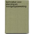 Technieken voor planning en voortgangsbewaking