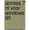 Access 7 NL voor Windows 95 door K. Boertjens