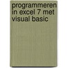 Programmeren in Excel 7 met Visual Basic door Onbekend