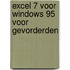 Excel 7 voor Windows 95 voor gevorderden