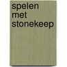 Spelen met Stonekeep by R. Barba