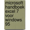 Microsoft handboek Excel 7 voor Windows 95 door M. Dodge