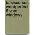 Basiscursus WordPerfect 6 voor Windows