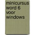 Minicursus Word 6 voor Windows