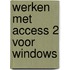 Werken met Access 2 voor Windows