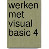 Werken met Visual Basic 4 door M. MacKelvy