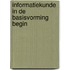 Informatiekunde in de basisvorming begin