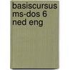 Basiscursus MS-DOS 6 ned eng by M.J.C.M. Krekels