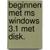 Beginnen met ms windows 3.1 met disk.