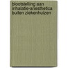 Blootstelling aan inhalatie-anesthetica buiten ziekenhuizen by T. Porcelijn