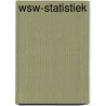 Wsw-statistiek by P. van Santen
