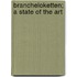 Brancheloketten; a state of the art