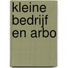 Kleine bedrijf en arbo by Unknown
