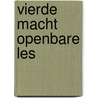 Vierde macht openbare les door Crince Roy