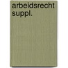 Arbeidsrecht suppl. by Fortanier