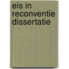 Eis in reconventie dissertatie door Jan Heemskerk