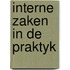 Interne zaken in de praktyk