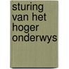 Sturing van het hoger onderwys by Unknown