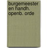 Burgemeester en handh. openb. orde door Crince Roy
