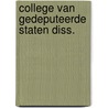 College van gedeputeerde staten diss. door Lutters