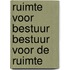 Ruimte voor bestuur bestuur voor de ruimte