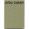 Arbo-zaken door Onbekend