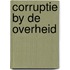 Corruptie by de overheid